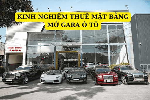 Thuê mặt bằng mở gara ô tô